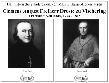 Clemens August Freiherr Droste zu Vischering Dr. HaenselHohenhausen